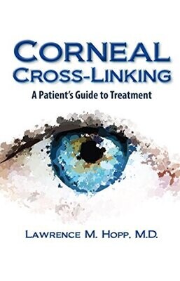 Corneal Cross-Linking: Treatment for Cornea Disease