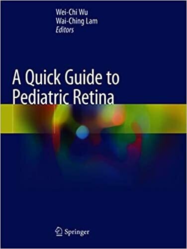 A Quick Guide to Pediatric Retina