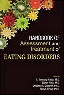 Handbook of Assessment and Treatment of Eating Disorders 1st Edition