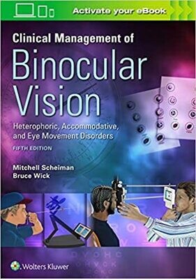 Clinical Management of Binocular Vision 5th Edition