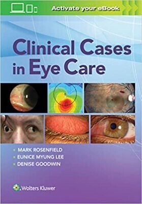 Clinical Cases in Eye Care 1st Edition