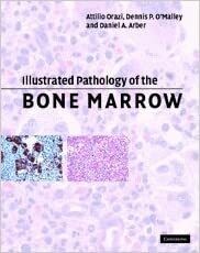 Illustrated Pathology of the Bone Marrow 1st Edition
