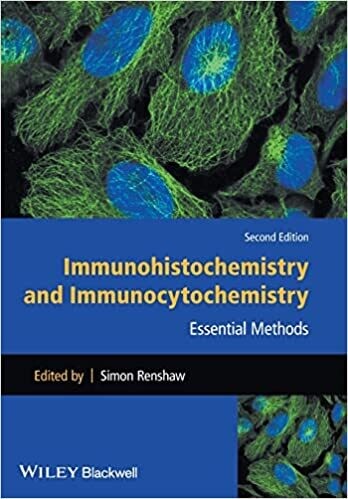 Immunohistochemistry and Immunocytochemistry: Essential Methods 2nd Edition