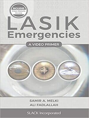 LASIK Emergencies: A Video Primer 1st Edition