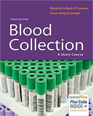 Blood Collection: A Short Course Third Edition