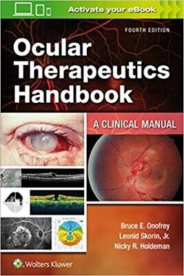 Ocular Therapeutics Handbook: A Clinical Manual 4th Edition