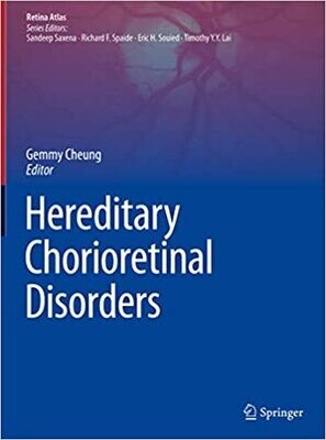 Hereditary Chorioretinal Disorders (Retina Atlas)