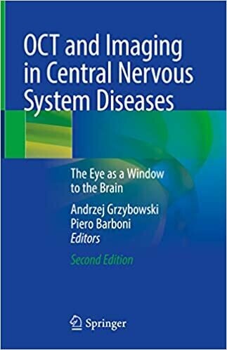OCT and Imaging in Central Nervous System Diseases: The Eye as a Window to the Brain 2nd Edition