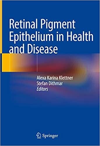 Retinal Pigment Epithelium in Health and Disease