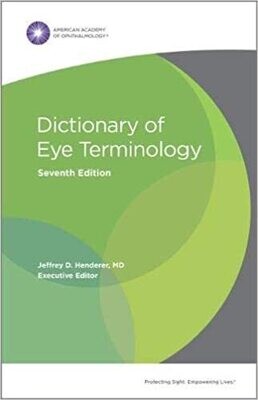 Dictionary of Eye Terminology, Seventh Edition