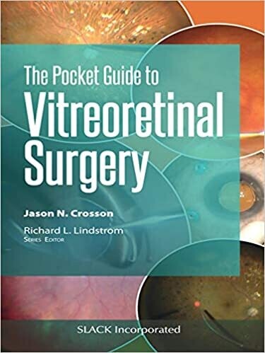 Pocket Guide to Vitreoretinal Surgery (Pocket Guides) 1st Edition