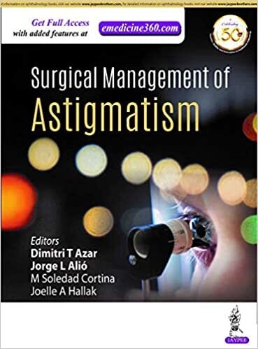 Surgical Management of Astigmatism 1st Edition