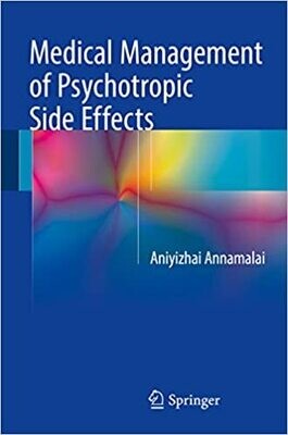 Medical Management of Psychotropic Side Effects 1st ed. 2017 Edition