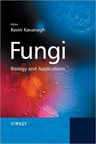 Fungi: Biology and Applications 1st Edition