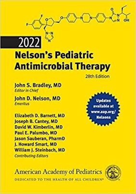 2022 Nelson&#39;s Pediatric Antimicrobial Therapy 28th Edition
