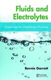 Fluids and Electrolytes
Essentials for Healthcare Practice