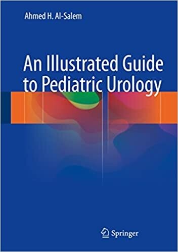 An Illustrated Guide to Pediatric Urology 1st ed. 2017 Edition