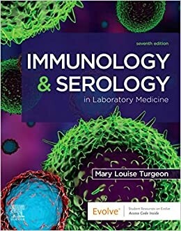 Immunology &amp; Serology in Laboratory Medicine 7th Edition 2021