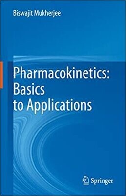 Pharmacokinetics: Basics to Applications