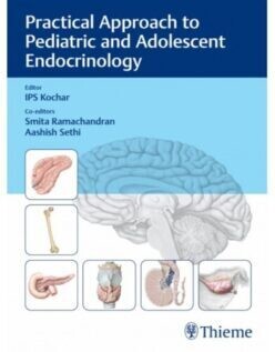 Practical Approach to Pediatric and Adolescent Endocrinology 2021