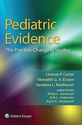 Pediatric Evidence: The Practice-Changing Studies
