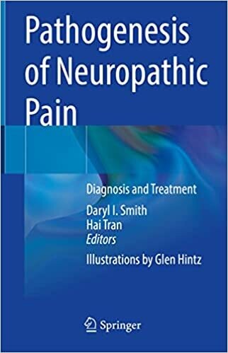Pathogenesis of Neuropathic Pain: Diagnosis and Treatment 1st ed