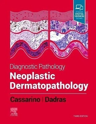 Diagnostic Pathology Neoplastic Dermatopathology 3rd edition 2022