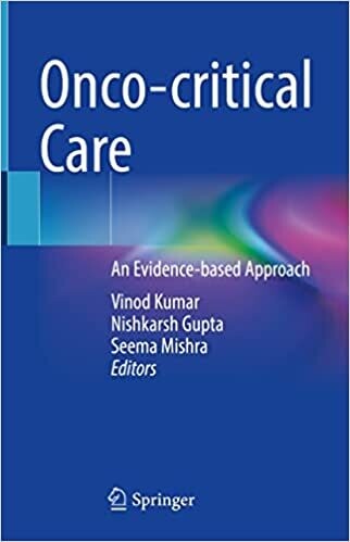 Onco-critical Care: An Evidence-based Approach