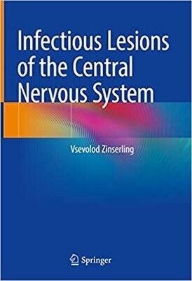 Infectious Lesions of the Central Nervous System