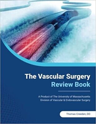 The Vascular Surgery Review Book