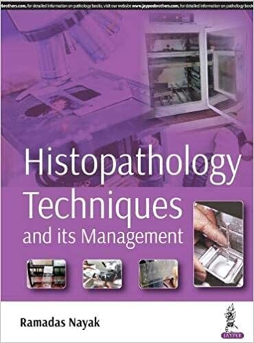 Histopathology Techniques and its Management 1st Edition