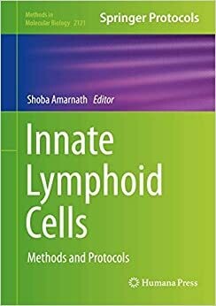 Innate Lymphoid Cells: Methods and Protocols (Methods in Molecular Biology, 2121) 1st ed. 2020 Edition
