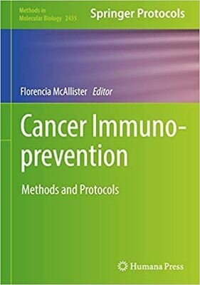 Cancer Immunoprevention: Methods and Protocols