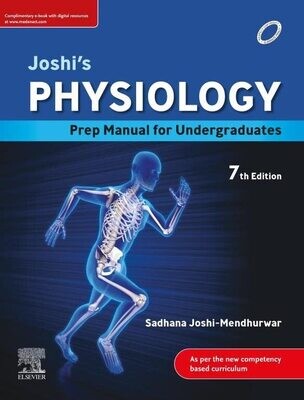 Joshi&#39;s-Physiology Preparatory Manual for Undergraduates - E-Book