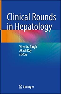 Clinical Rounds in Hepatology 1st ed. 2022 Edition
