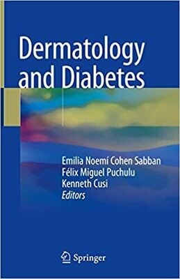Dermatology and Diabetes 1st ed. 2018 Edition