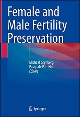 Female and Male Fertility Preservation