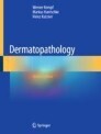 Dermatopathology