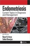 Endometriosis: Current Topics in Diagnosis and Management 1st Edition