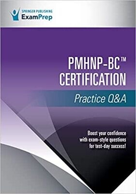 PMHNP-BC Certification Practice Q&amp;A 1st Edition