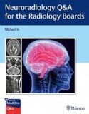 Neuroradiology Q&amp;A for the Radiology Boards