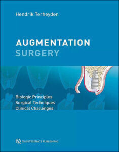 AUGMENTATION SURGERY‚ Biologic principles‚ Surgical techniques‚ Clinical challenges