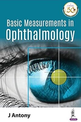 Basic Measurements in Ophthalmology