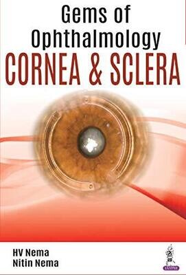 Gems of Ophthalmology—Cornea and Sclera