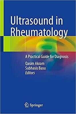 Ultrasound in Rheumatology: A Practical Guide for Diagnosis 1st ed. 2021 Edition