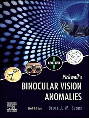 Pickwell&#39;s Binocular Vision Anomalies E-Book 6th Edition