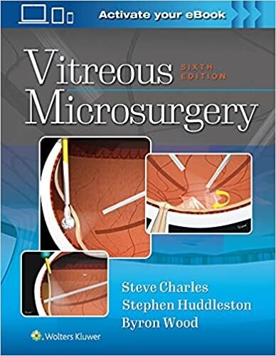 Vitreous Microsurgery Sixth Edition