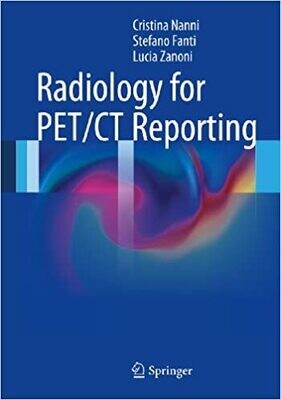 Radiology for PET/CT Reporting 2014th Edition
