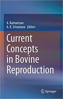 Current Concepts in Bovine Reproduction