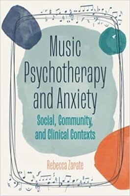 Music Psychotherapy and Anxiety